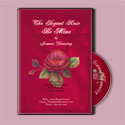 The Elegant Rose - Be Mine